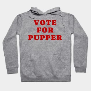 Vote for Pupper Word Art - Napoleon Dynamite 'Vote for Pedro' Satirical Design Hoodie